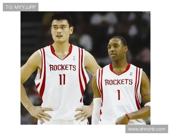 姚明时期火箭队重要球员名单及赛季回顾